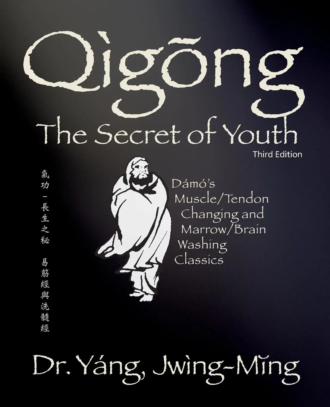 Cover: 9781594399077 | Qigong Secret of Youth 3rd. Ed. | Jwing-Ming Yang | Taschenbuch | 2022