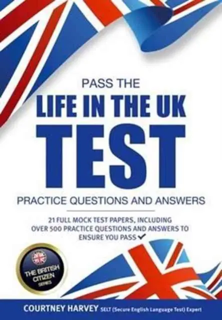 Cover: 9781911259077 | Pass the Life in the UK Test: Practice Questions and Answers with...