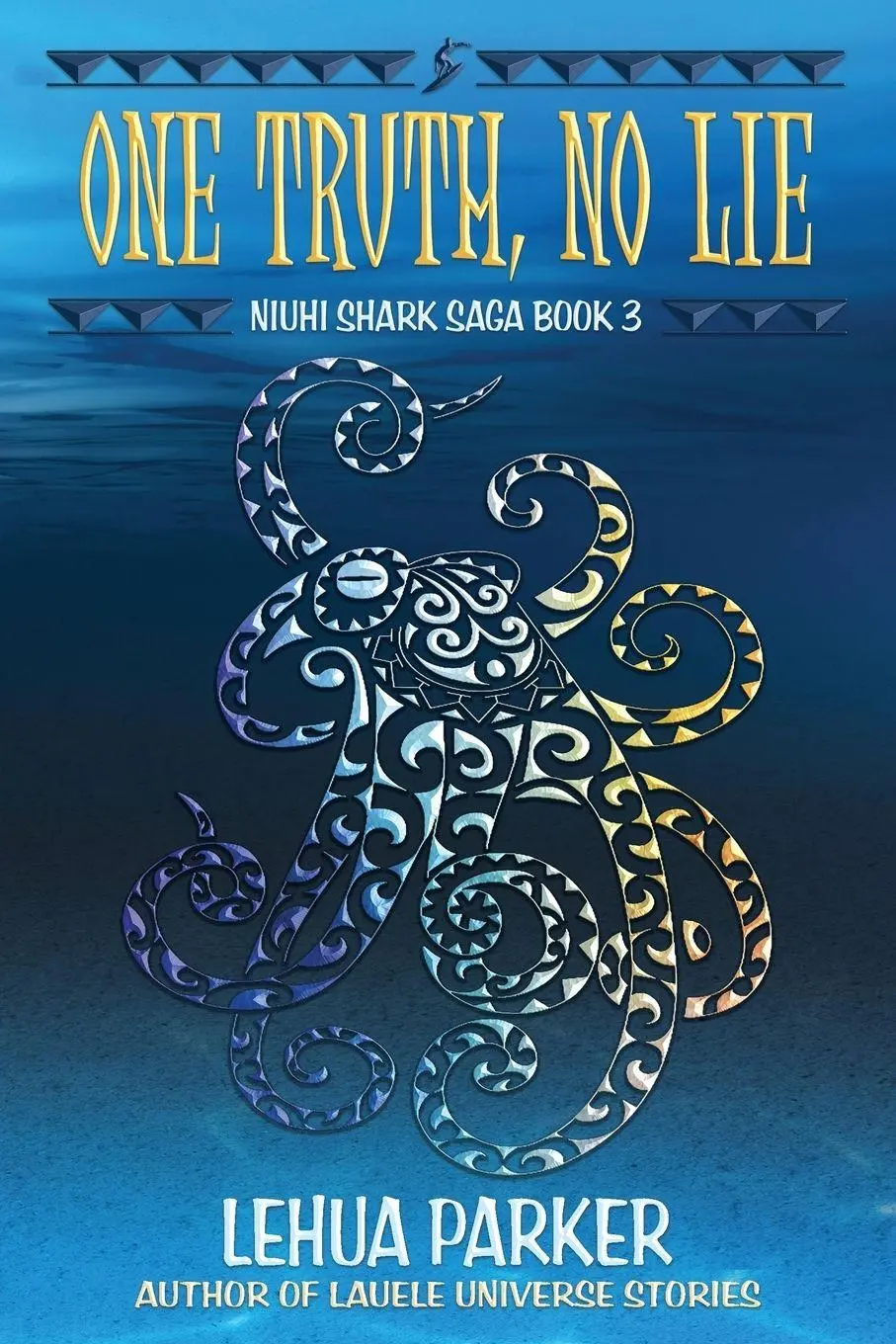 Cover: 9781949429077 | One Truth, No Lie | Lehua Parker | Taschenbuch | Englisch | 2019