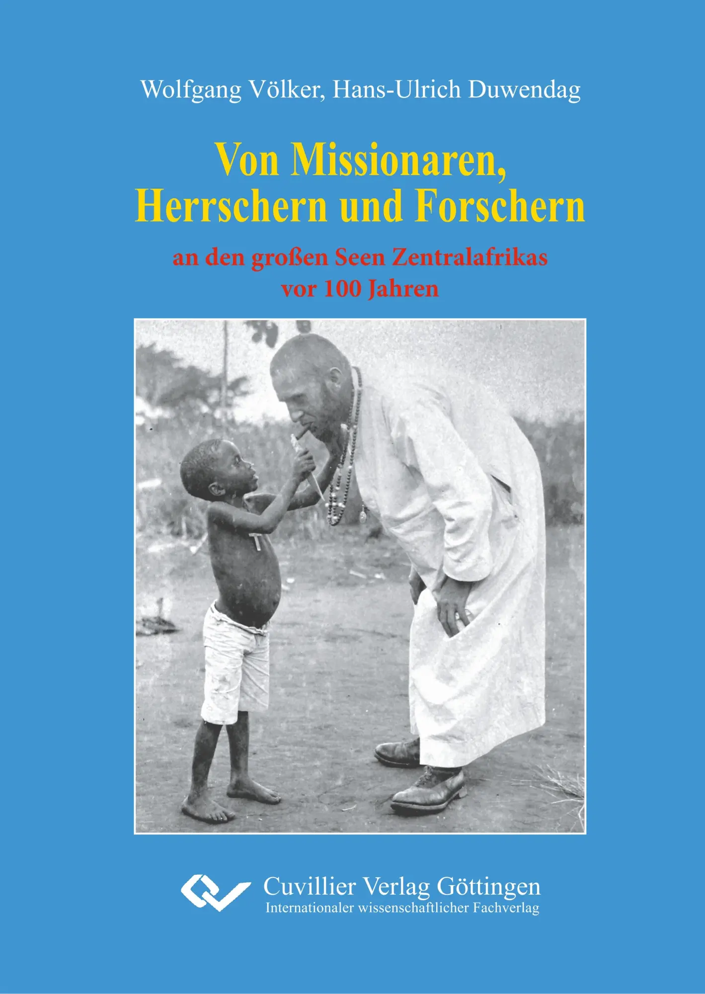 Cover: 9783736999077 | Von Missionaren, Herrschern und Forschern an den großen Seen...