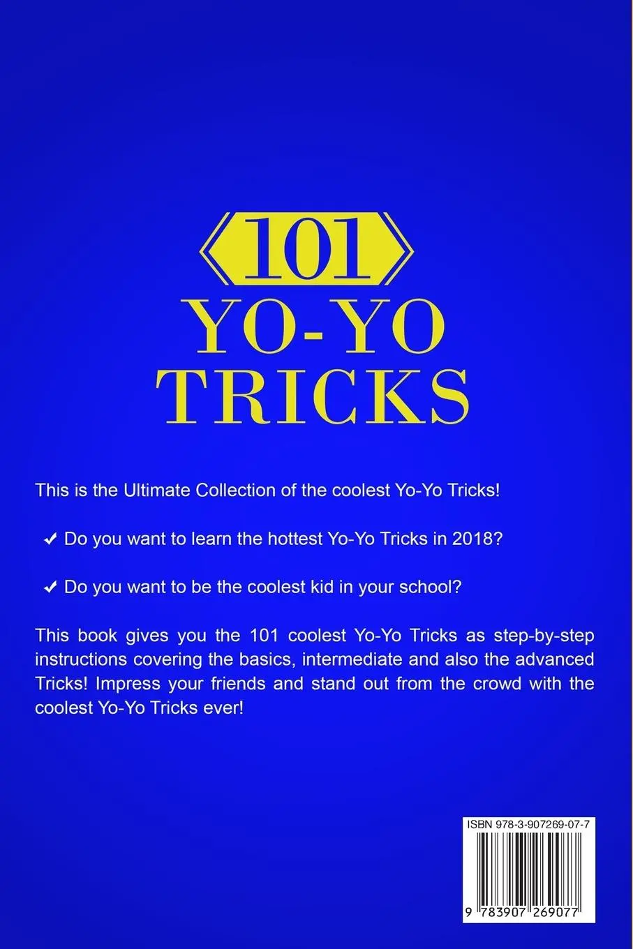 Rückseite: 9783907269077 | 101 Yo-Yo Tricks | The Ultimate Collection of the Coolest Yo-Yo Tricks