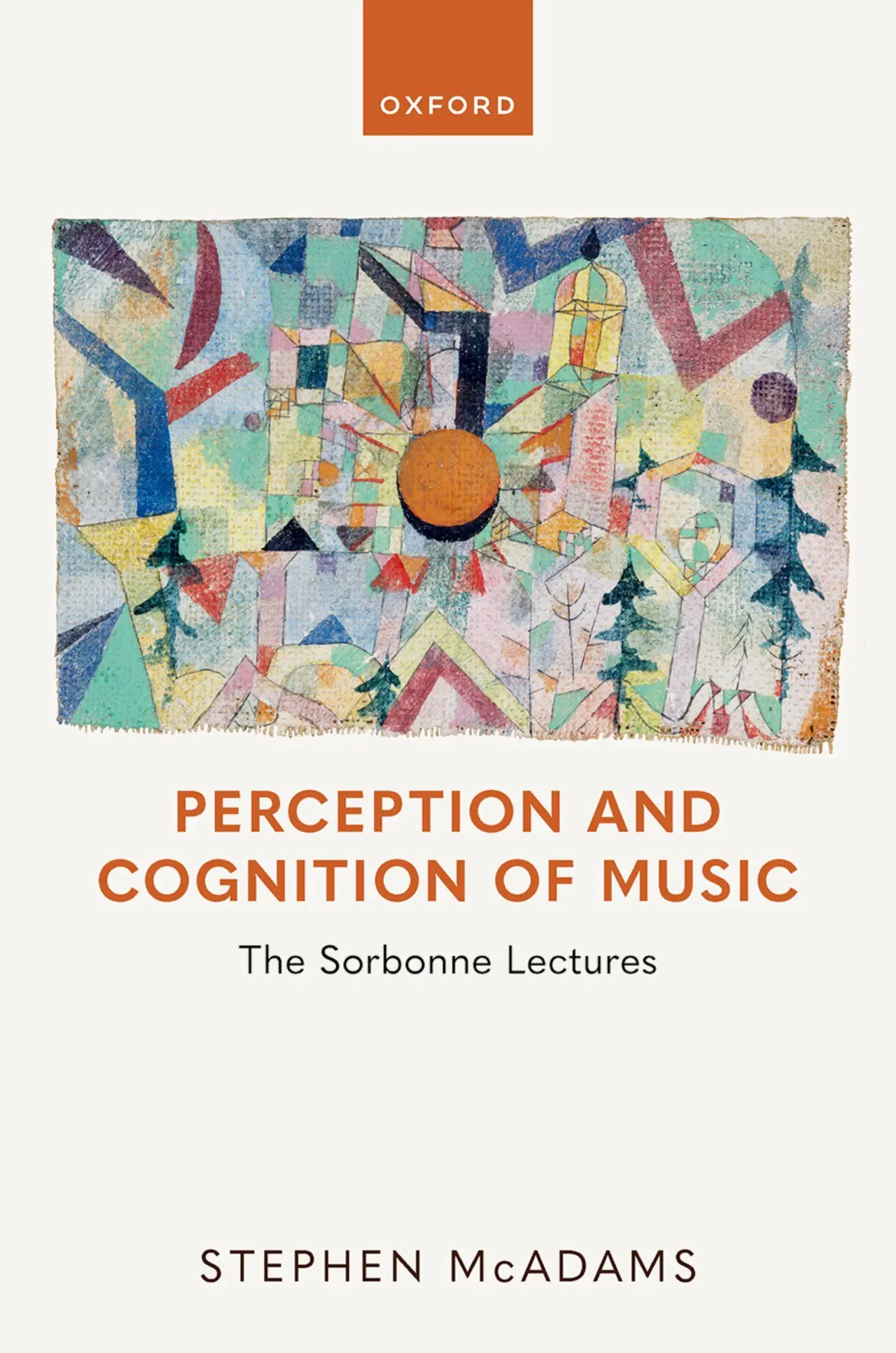 Cover: 9780198939177 | Perception and Cognition of Music | The Sorbonne Lectures | McAdams