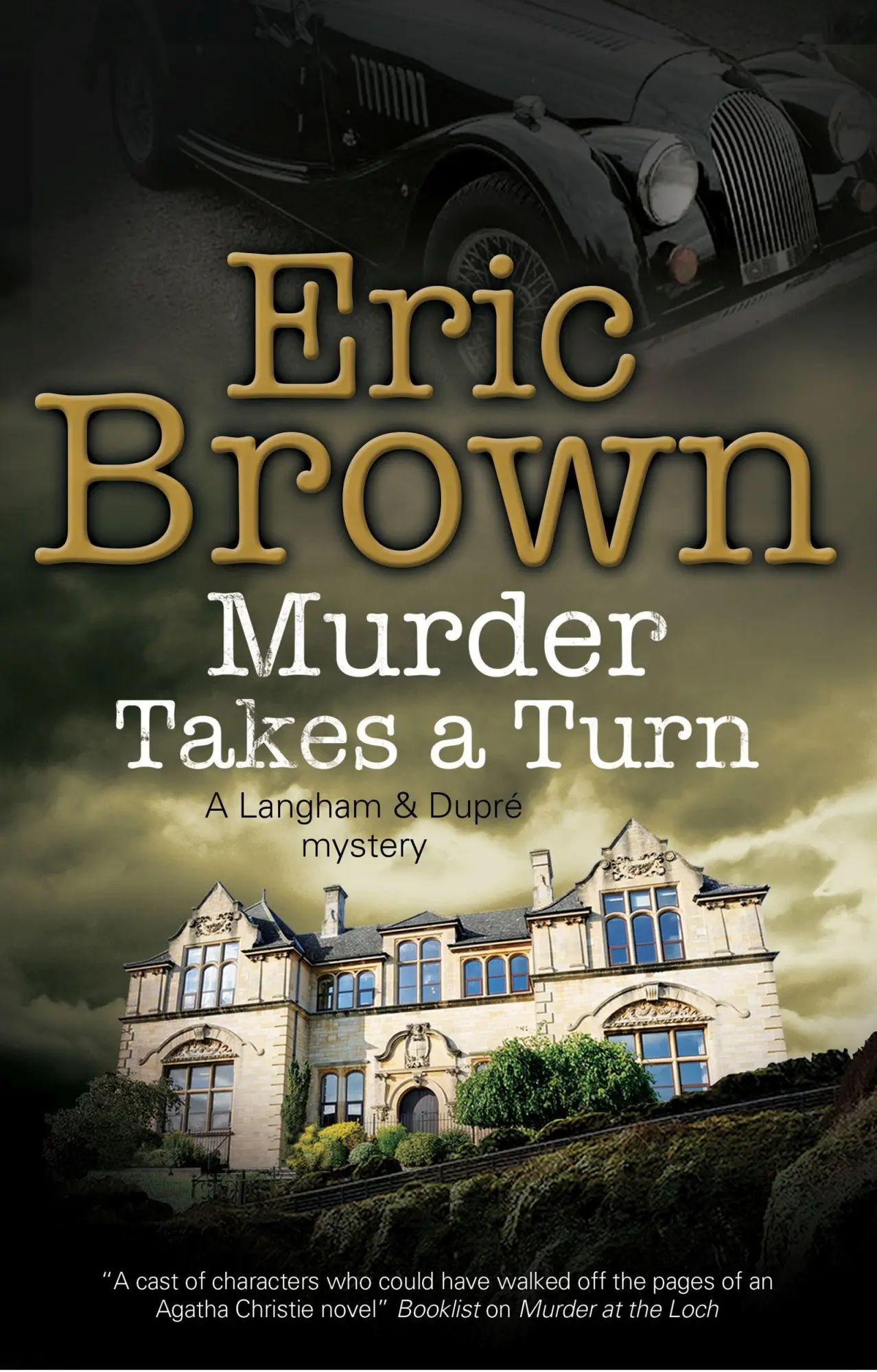 Cover: 9780727829177 | Murder Takes a Turn | Eric Brown | Buch | A Langham &amp; Dupre Mystery