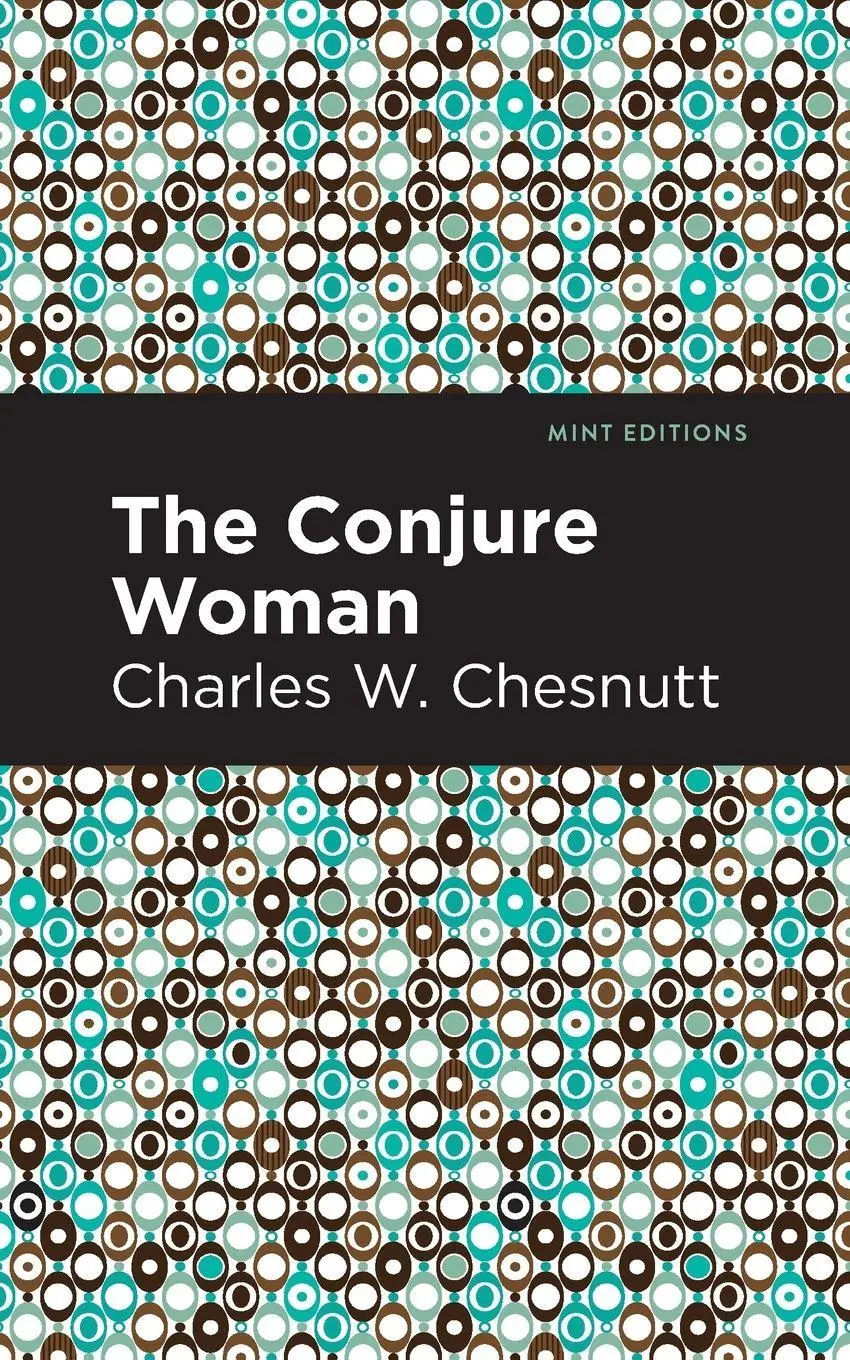 Cover: 9781513269177 | The Conjure Woman | Charles W. Chestnutt | Taschenbuch | Englisch