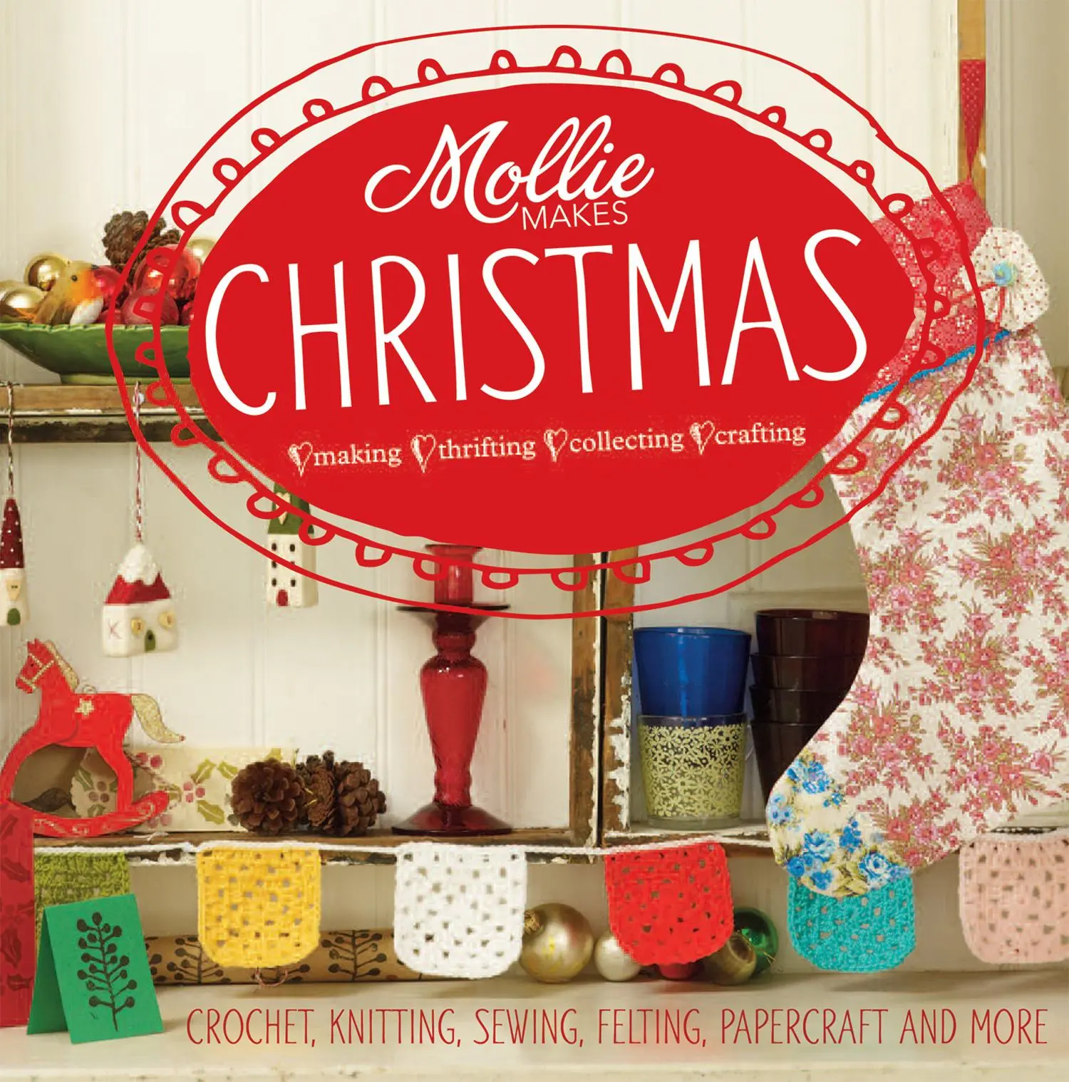 Cover: 9781908449177 | Mollie Makes: Christmas | Mollie Makes | Buch | Gebunden | Englisch