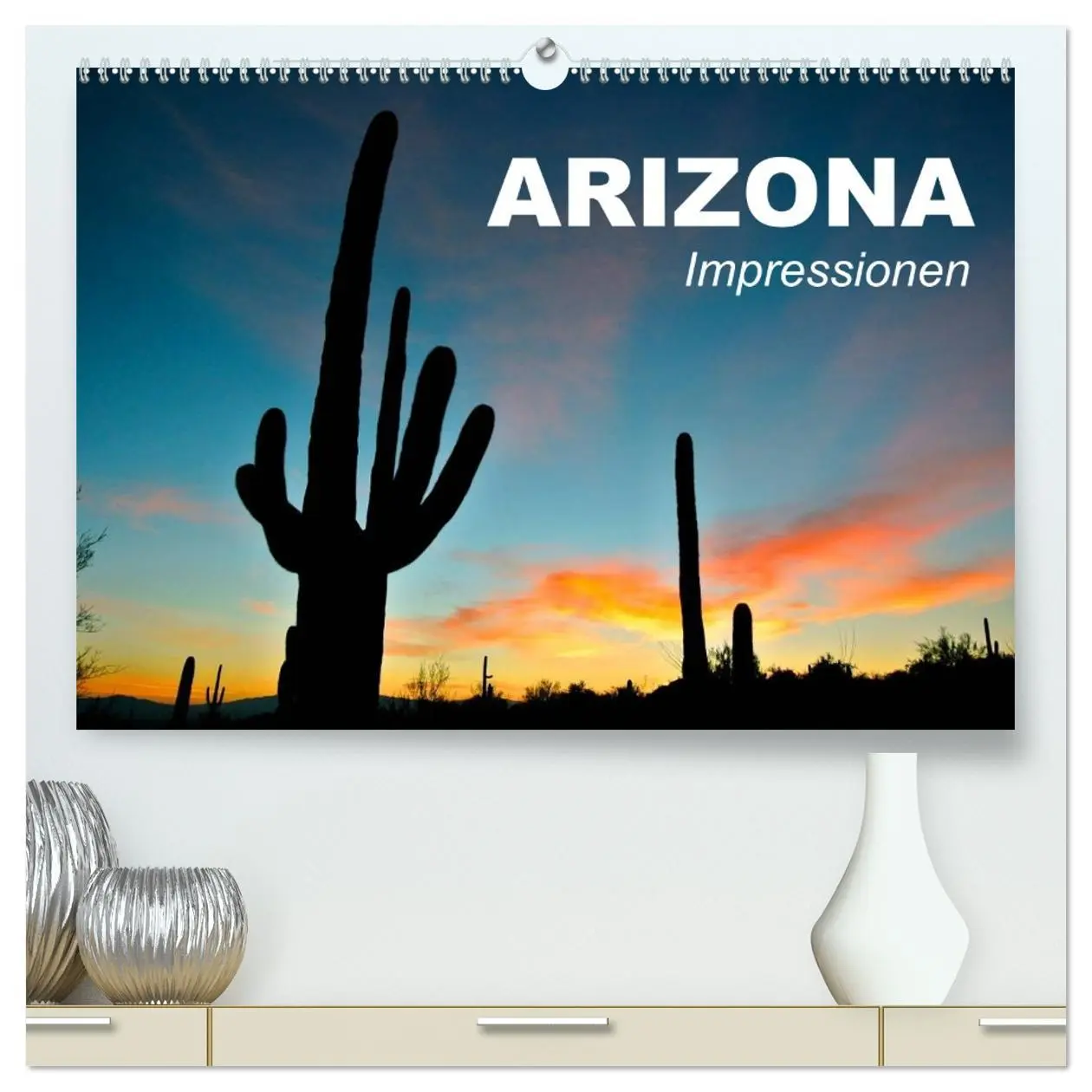 Cover: 9783516109177 | Arizona ¿ Impressionen (hochwertiger Premium Wandkalender 2026 DIN...