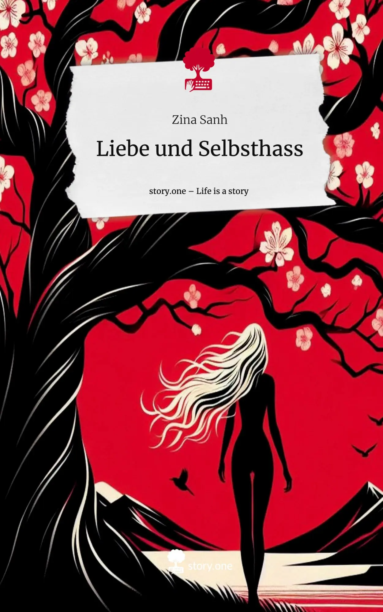 Cover: 9783711519177 | Liebe und Selbsthass. Life is a Story - story.one | Zina Sanh | Buch