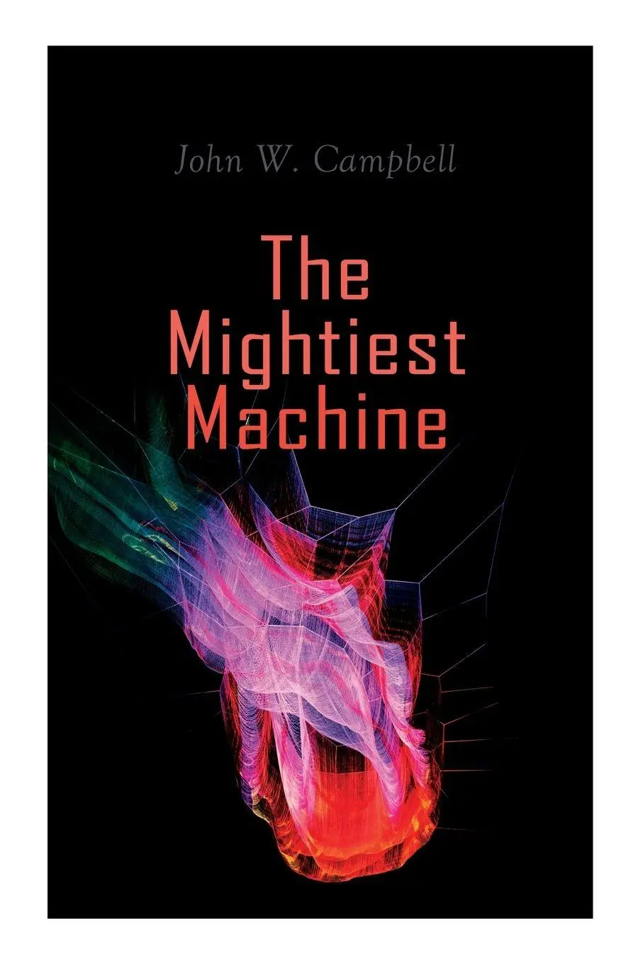 Cover: 9788027309177 | The Mightiest Machine | Aarn Munro Chronicles | John W. Campbell