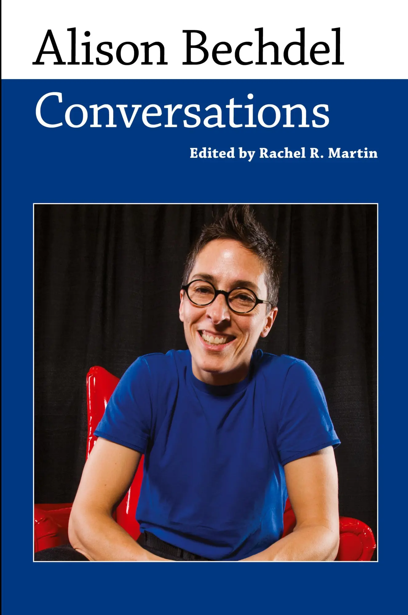 Cover: 9781496819277 | Alison Bechdel | Conversations | Rachel R Martin | Taschenbuch | 2018