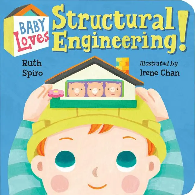 Cover: 9781580899277 | Baby Loves Structural Engineering! | Ruth Spiro | Buch | Englisch