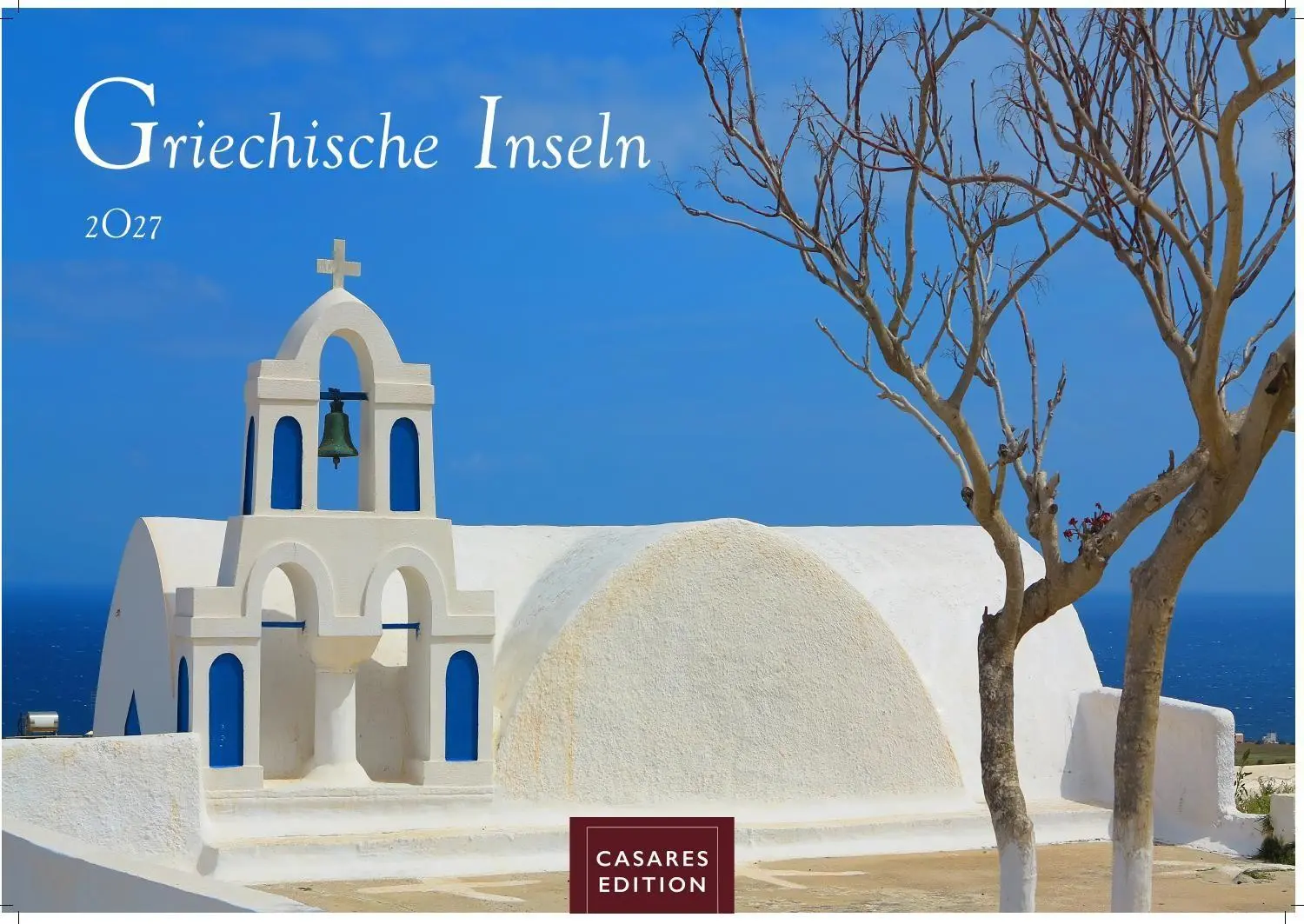Cover: 9781835249277 | Griechische Inseln Kalender 2027 - Wandkalender Fotokalender...