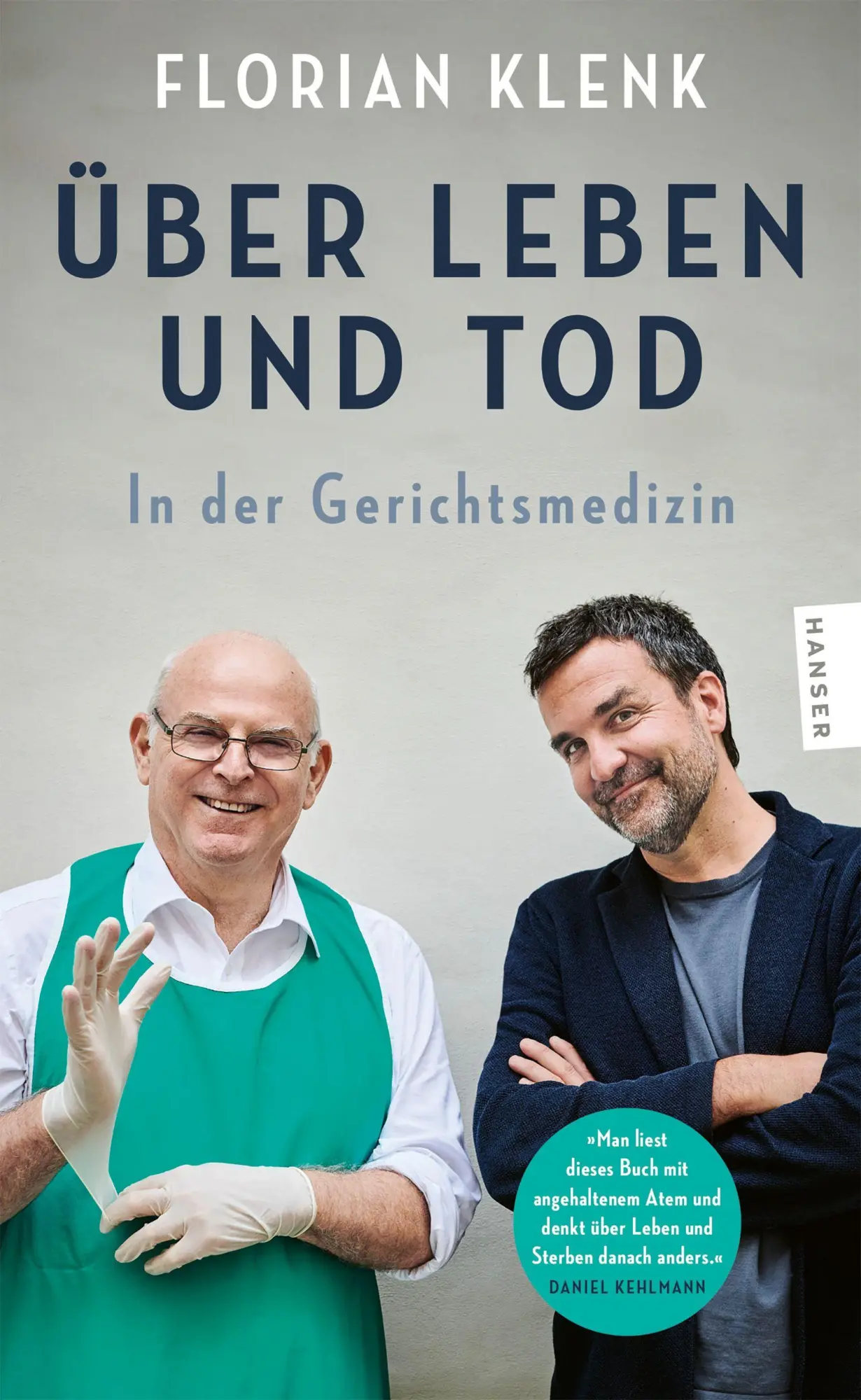 Cover: 9783446289277 | Über Leben und Tod | In der Gerichtsmedizin | Florian Klenk | Buch