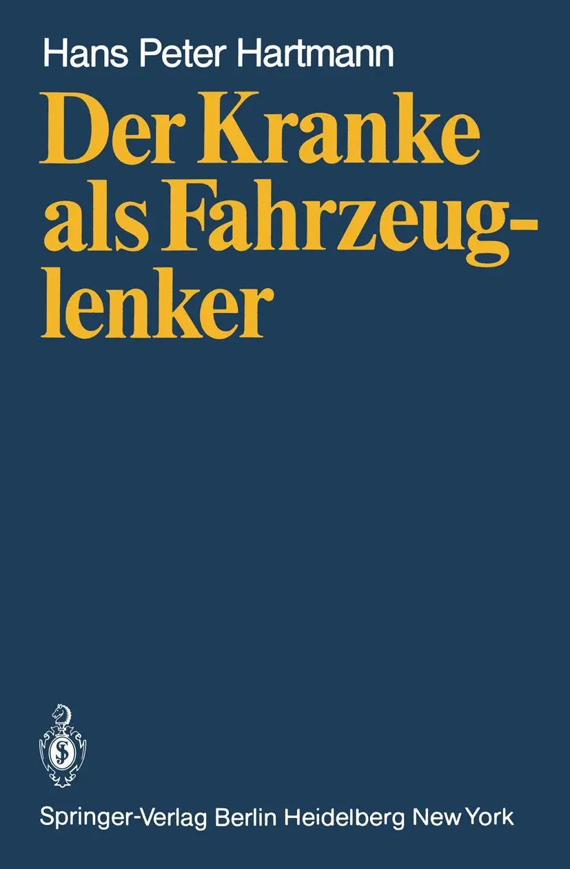 Cover: 9783540099277 | Der Kranke als Fahrzeuglenker | H. P. Hartmann | Taschenbuch | xii