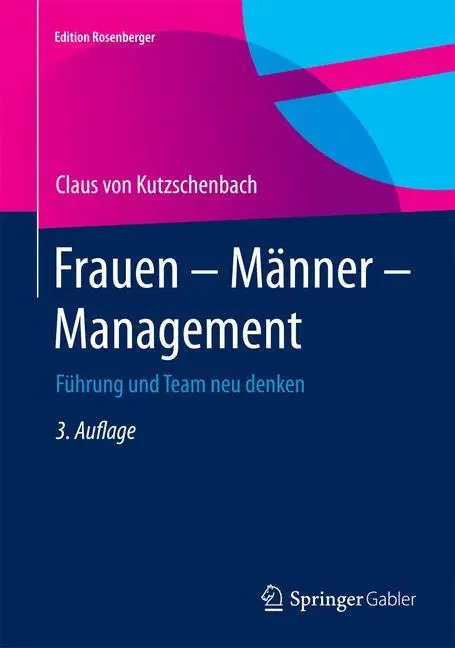 Cover: 9783658079277 | Frauen ¿ Männer ¿ Management | Führung und Team neu denken | Buch | x
