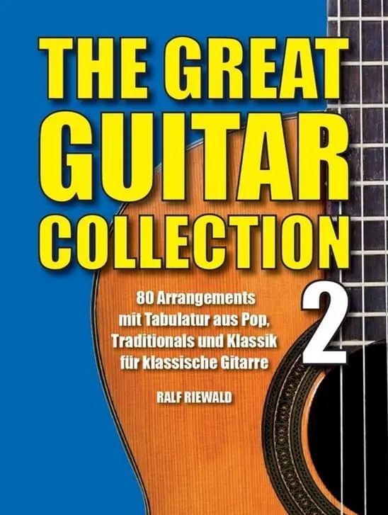 Cover: 9783865439277 | The Great Guitar Collection 2 | Ralf Riewald | Taschenbuch | 168 S.