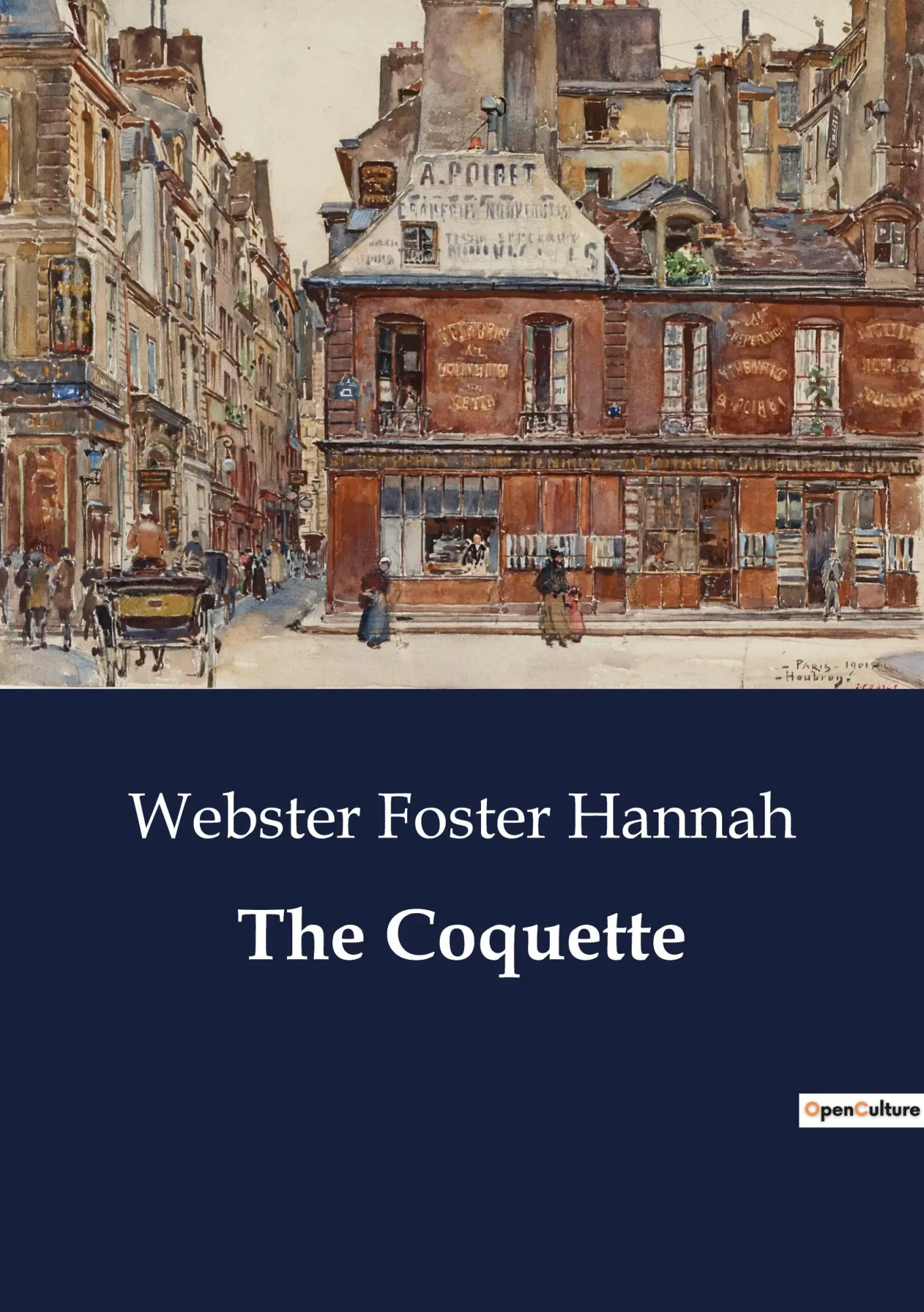 Cover: 9791041849277 | The Coquette | Webster Foster Hannah | Taschenbuch | Paperback | 2023