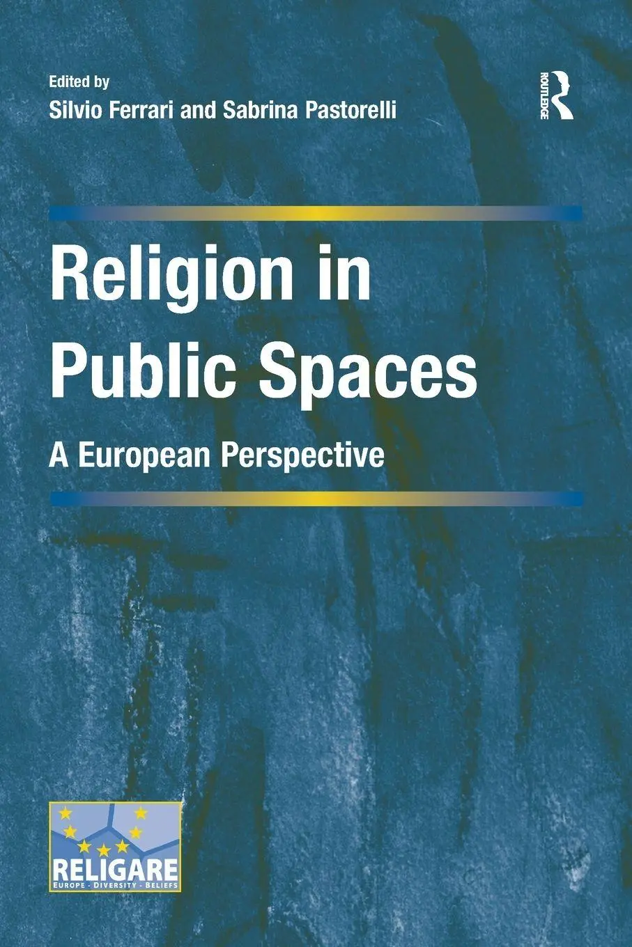 Cover: 9781138279377 | Religion in Public Spaces | A European Perspective | Ferrari (u. a.)