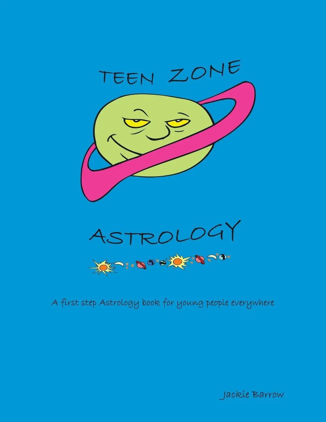 Cover: 9781425999377 | Teen Zone Astrology | Jackie Barrow | Taschenbuch | Englisch | 2007