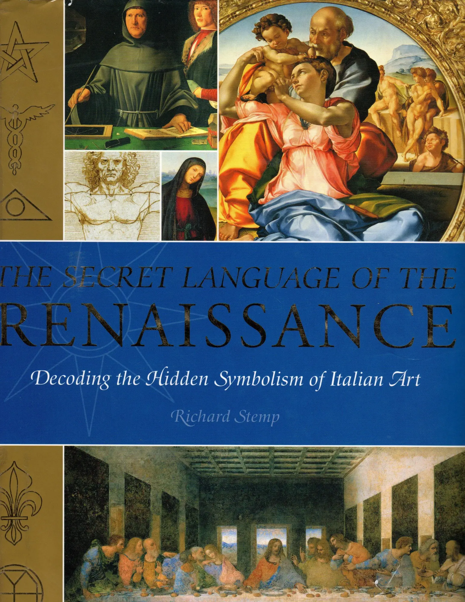 Cover: 9781844839377 | The Secret Language of the Renaissance: Decoding the Hidden...
