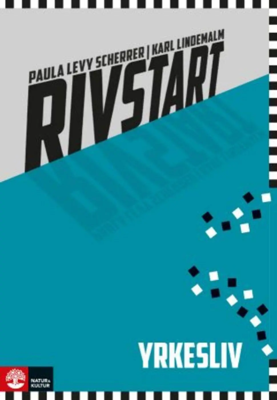 Cover: 9783125279377 | Rivstart Yrkesliv B1/B2, 2nd ed | Paula Levy/Lindemann, Karl Scherrer