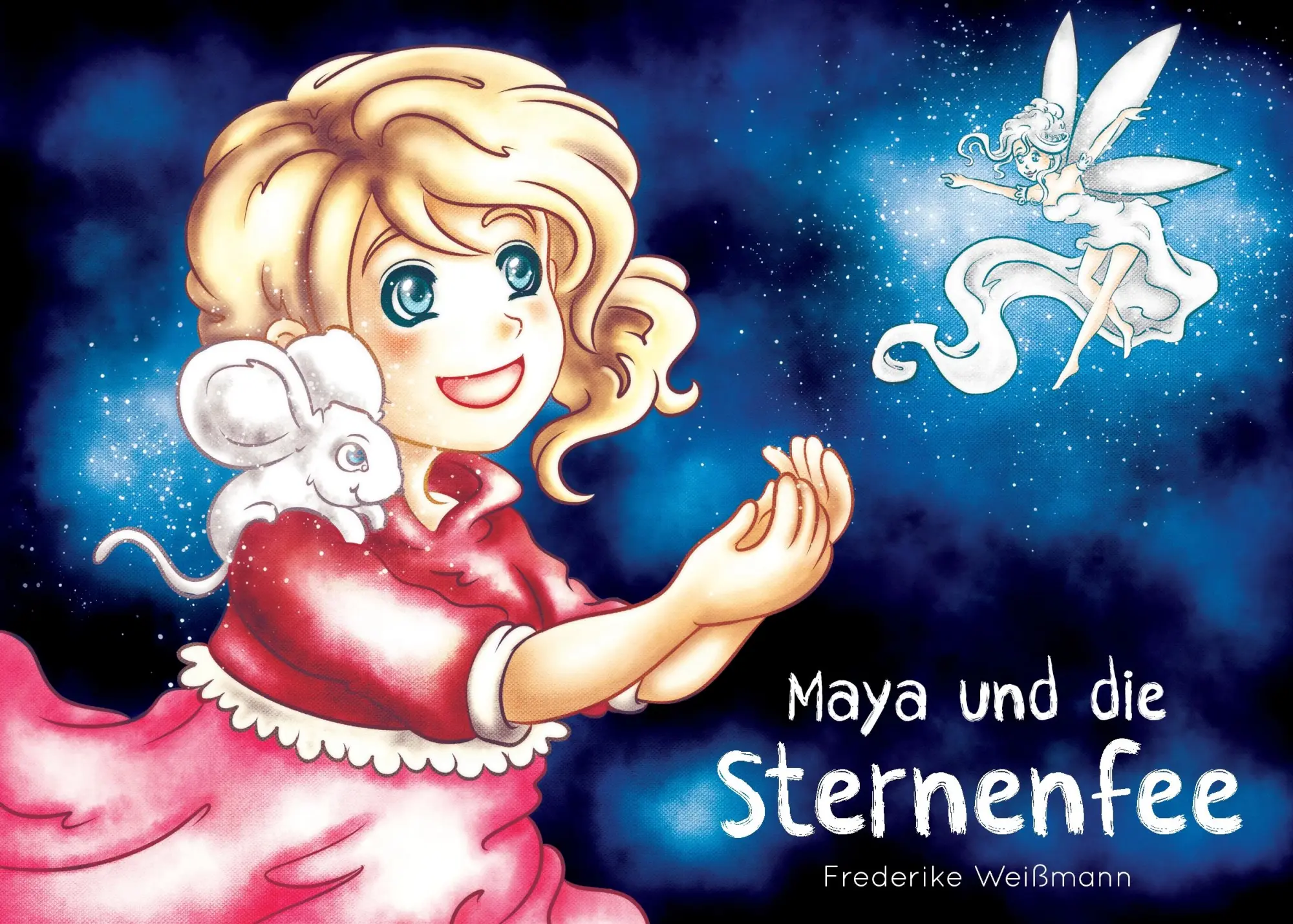 Cover: 9783739249377 | Maya und die Sternenfee | Frederike Weißmann | Taschenbuch | 28 S.