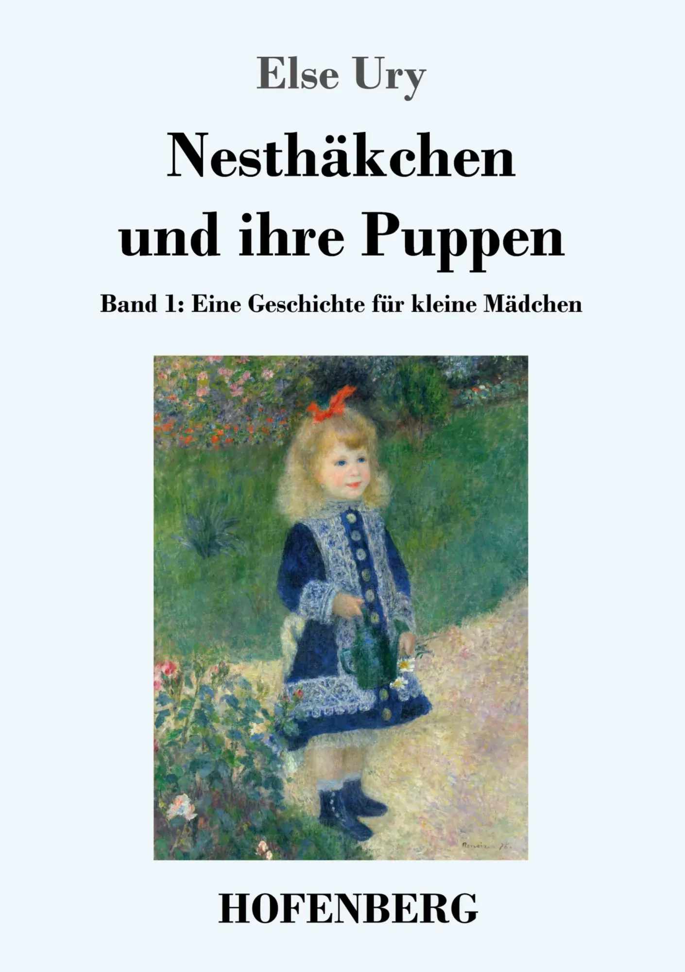 Cover: 9783843029377 | Nesthäkchen und ihre Puppen | Else Ury | Taschenbuch | 128 S. | 2015