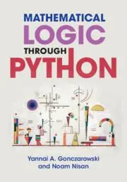 Cover: 9781108949477 | Mathematical Logic Through Python | Yannai A Gonczarowski (u. a.)