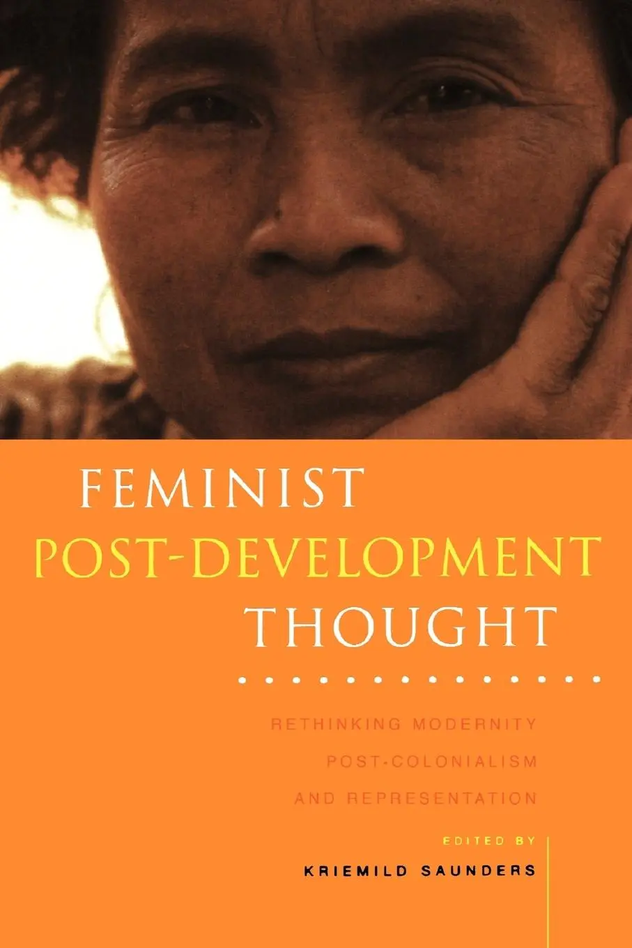 Cover: 9781856499477 | Feminist Post-Development Thought | Kriemild Saunders | Taschenbuch