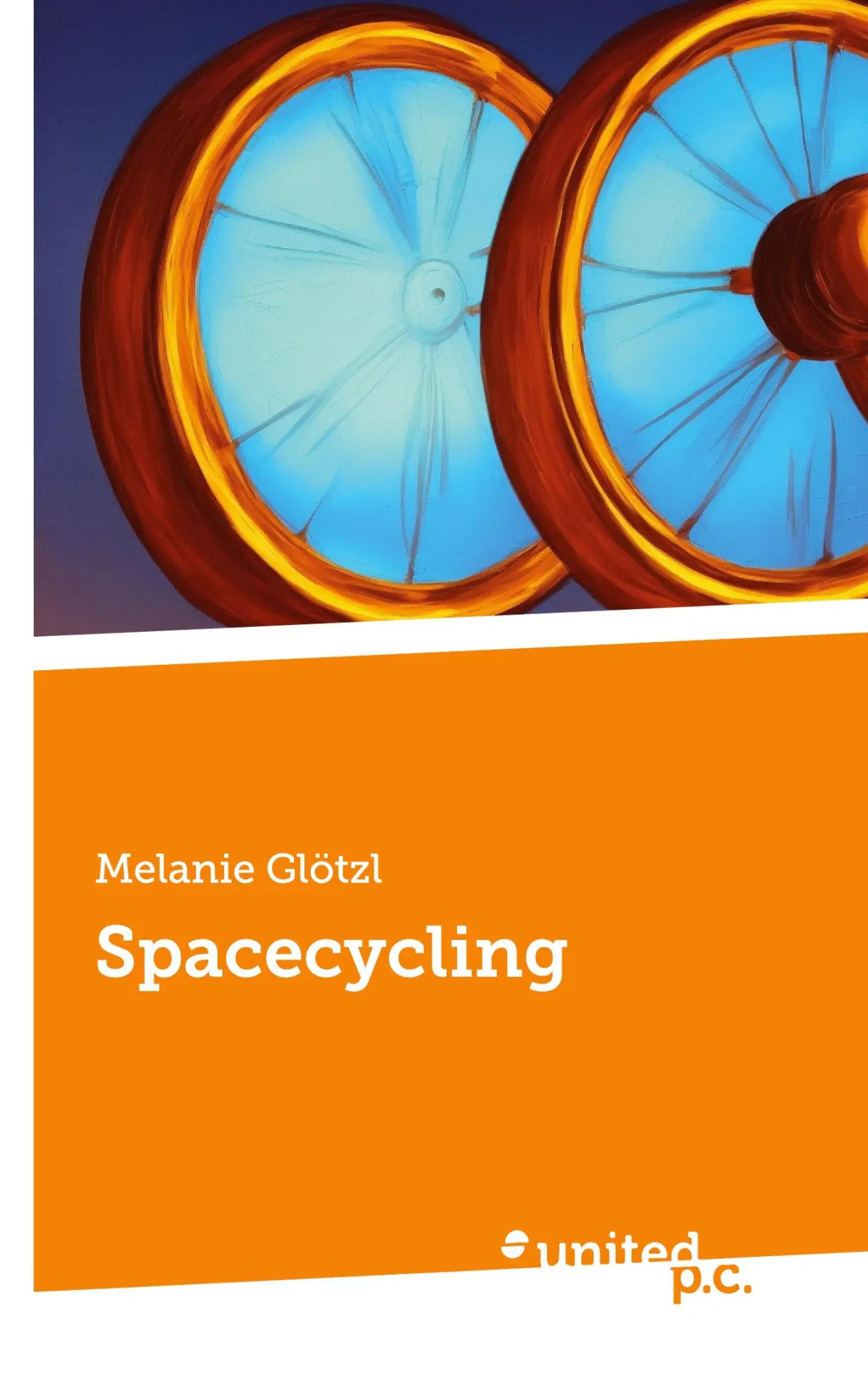 Cover: 9783710359477 | Spacecycling | Melanie Glötzl | Taschenbuch | 378 S. | Deutsch | 2024