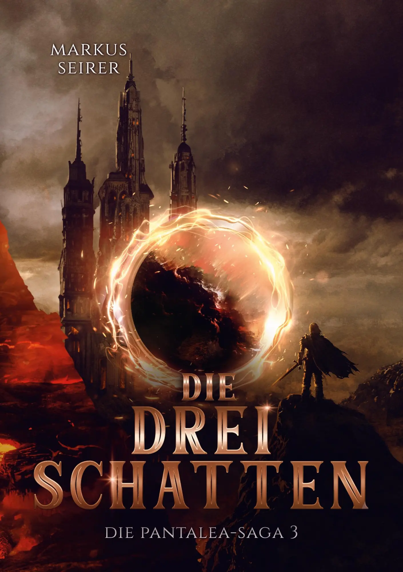 Cover: 9783759729477 | Die drei Schatten | Die Pantalea-Saga Teil 3 | Markus Seirer | Buch
