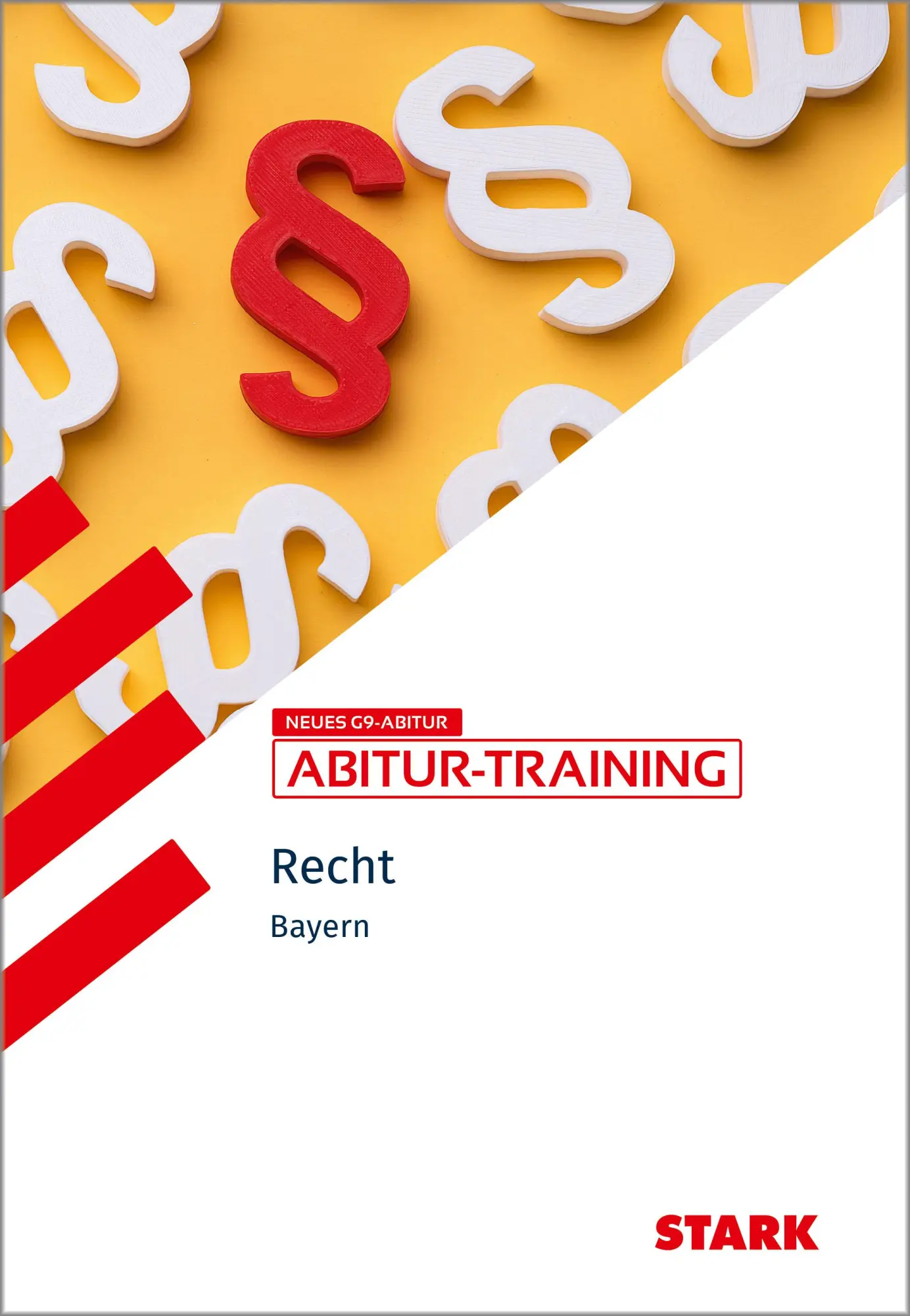 Cover: 9783849059477 | STARK Wirtschaft/Recht - Abitur-Training Bayern - Recht | Taschenbuch