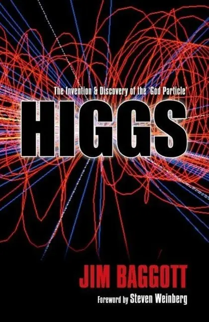 Cover: 9780199679577 | Higgs | The Invention and Discovery of the 'God Particle' | Baggott
