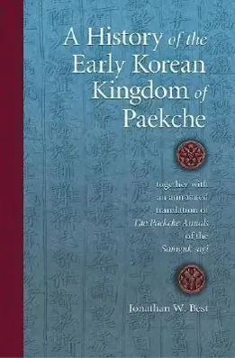 Cover: 9780674019577 | Best, J: History of the Early Korean Kingdom of Paekche, tog | Best