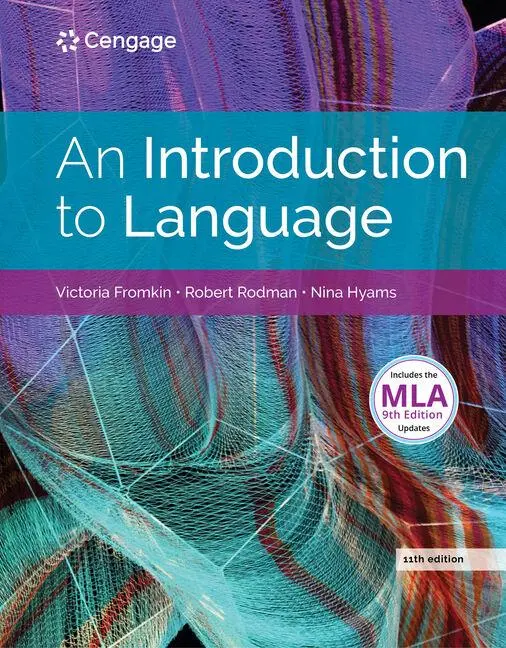 Cover: 9781337559577 | An Introduction to Language (W/ Mla9e Updates) | Fromkin (u. a.)