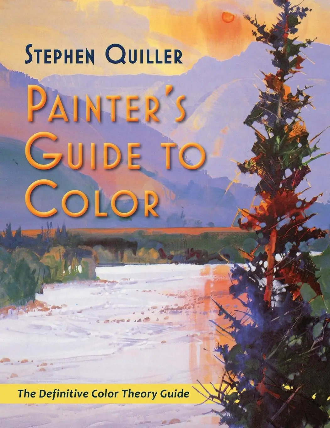 Cover: 9781635619577 | Painter's Guide to Color (Latest Edition) | Stephen Quiller | Buch