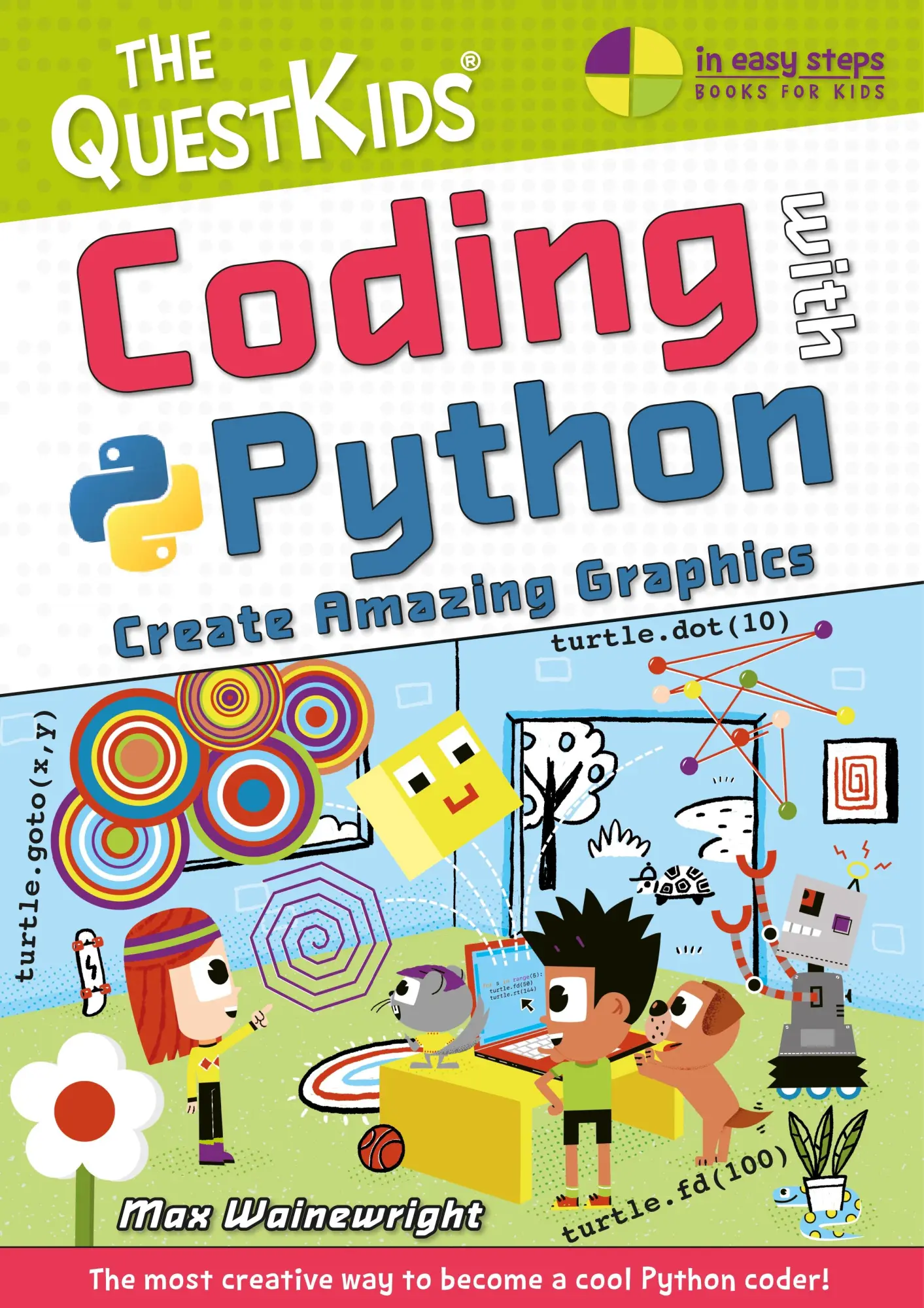 Cover: 9781840789577 | Coding with Python - Create Amazing Graphics | Max Wainewright | Buch