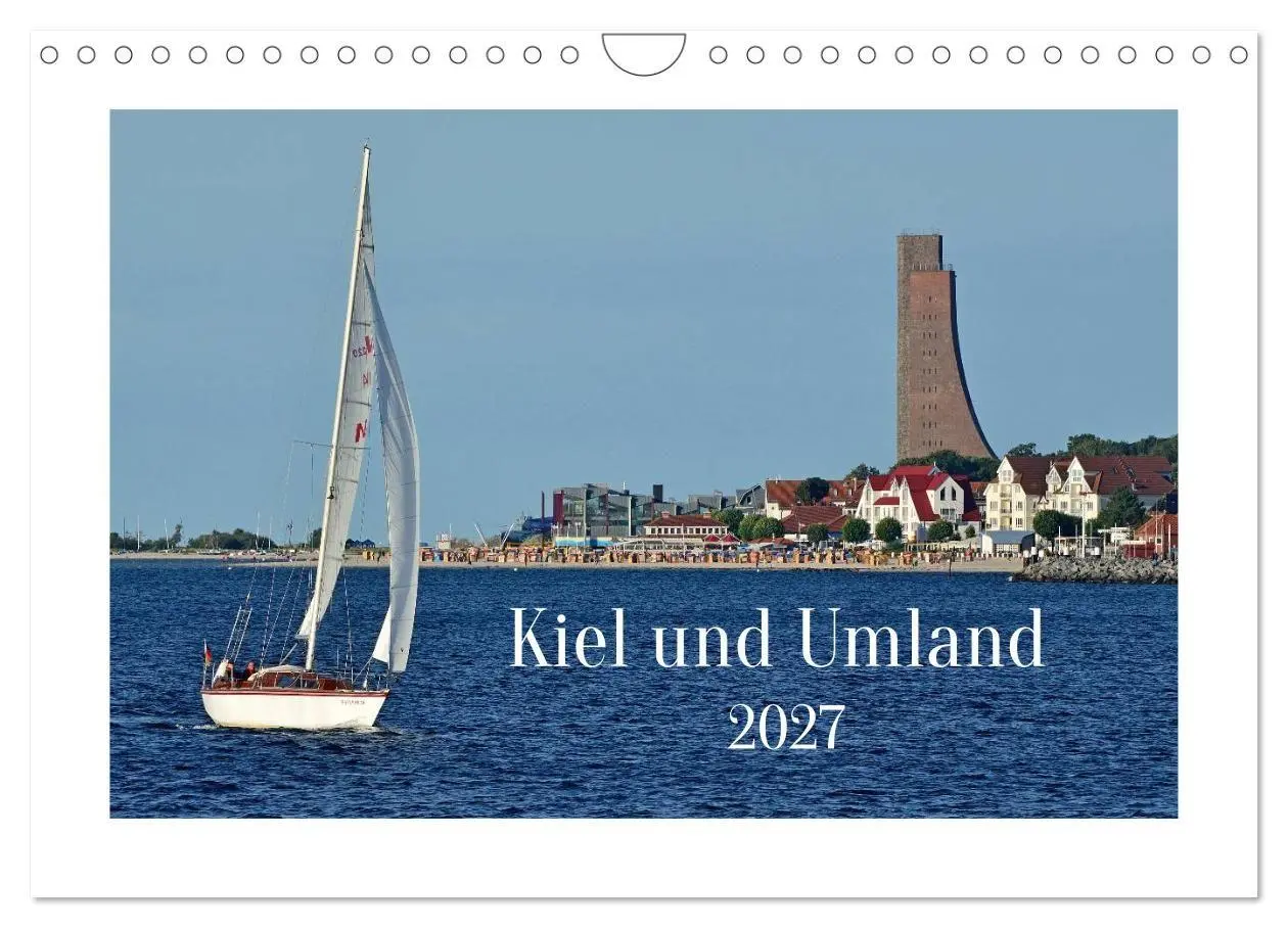 Cover: 9783594219577 | Kiel und Umland (Wandkalender 2027 DIN A4 quer), CALVENDO...