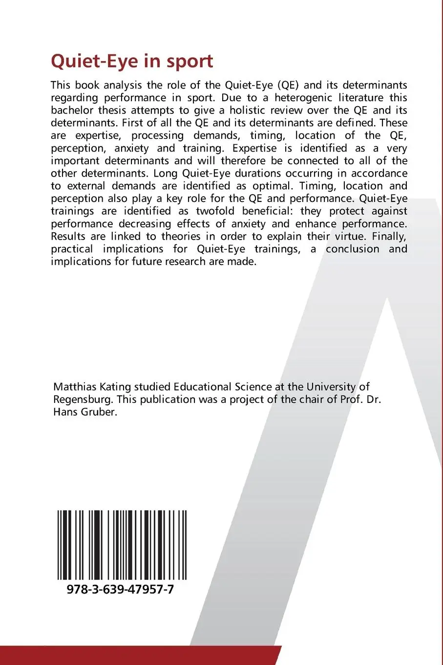 Rückseite: 9783639479577 | Quiet-Eye in sport | What determines differences in performance?