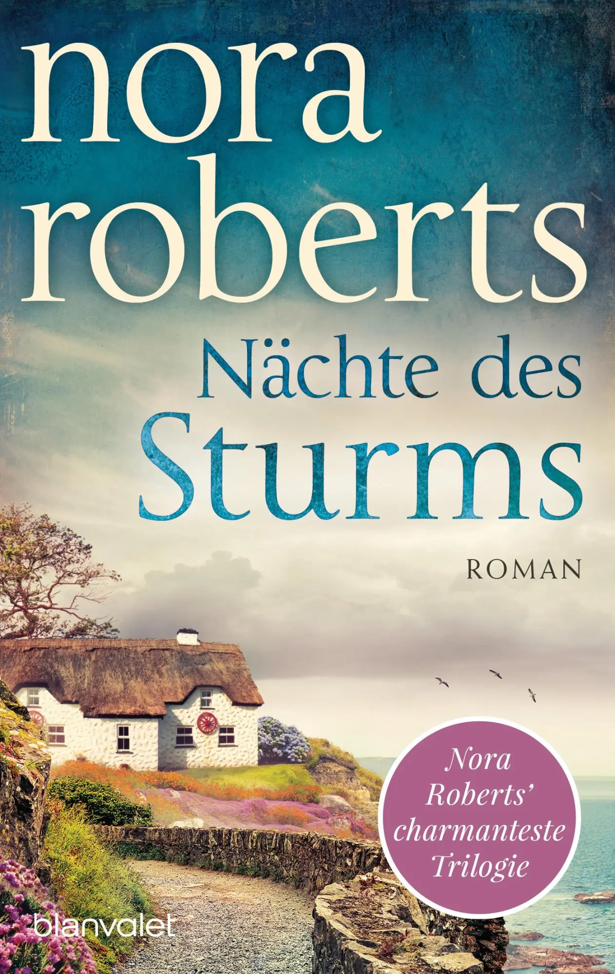 Cover: 9783734109577 | Nächte des Sturms | Nora Roberts | Taschenbuch | 416 S. | Deutsch
