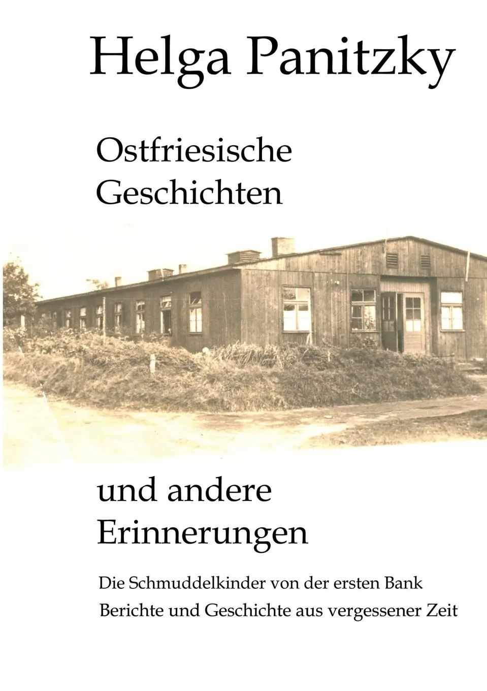 Cover: 9783831129577 | Ostfriesische Geschichten und andere Erinnerungen | Helga Panitzky