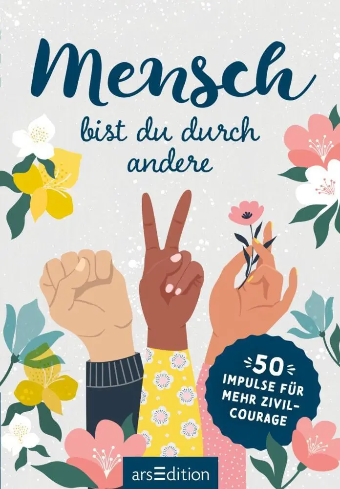 Bild: 9783845849577 | Mensch bist du durch andere | 50 Impulse für mehr Zivilcourage | 51 S.