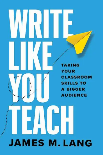 Cover: 9780226839677 | Write Like You Teach | James M Lang | Taschenbuch | Englisch | 2025