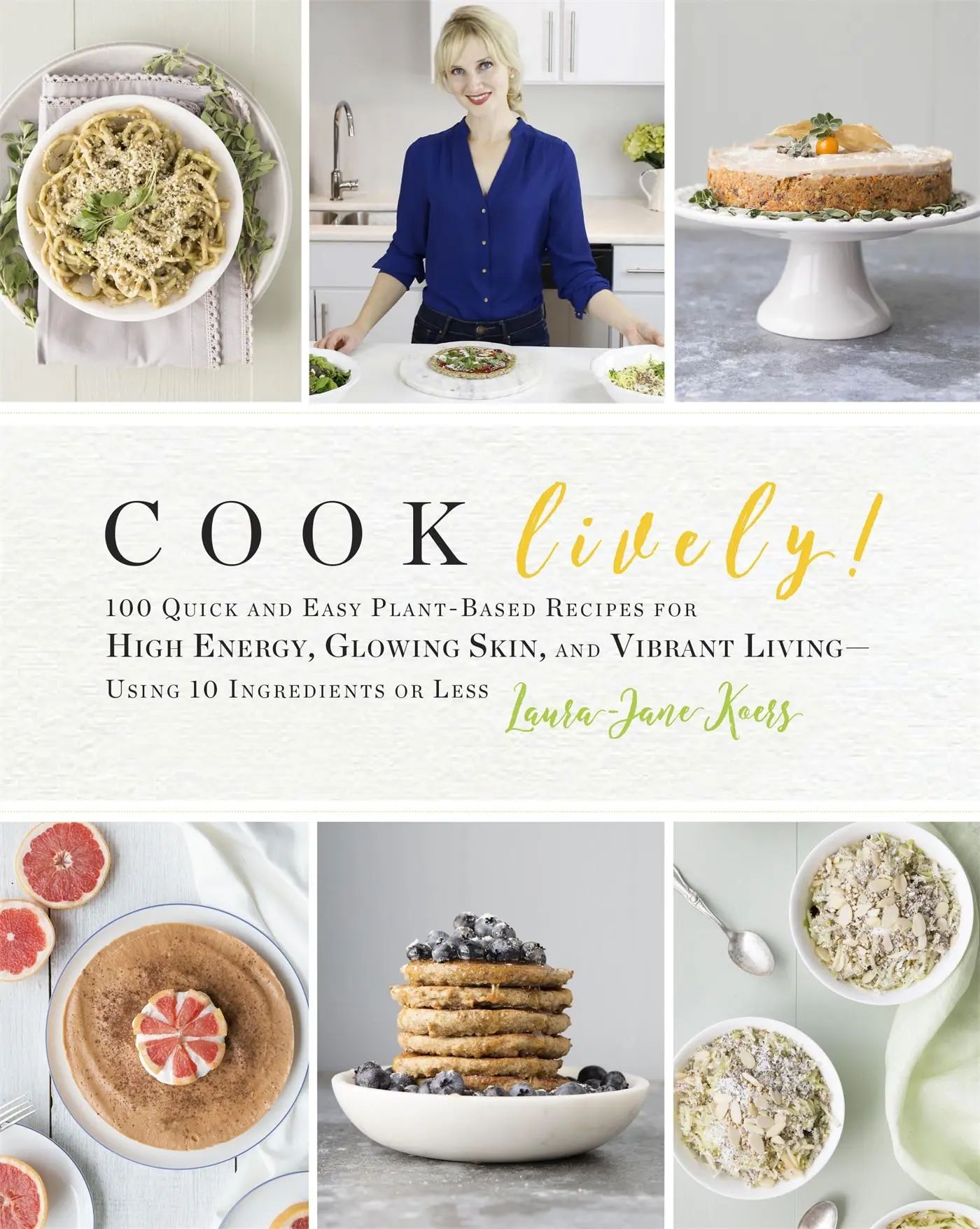 Cover: 9780738219677 | Cook Lively! | Laura-Jane Koers | Taschenbuch | Englisch | 2017