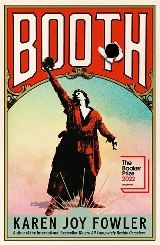 Cover: 9781788169677 | BOOTH | Longlisted for the Booker Prize 2022 | Karen Joy Fowler | Buch