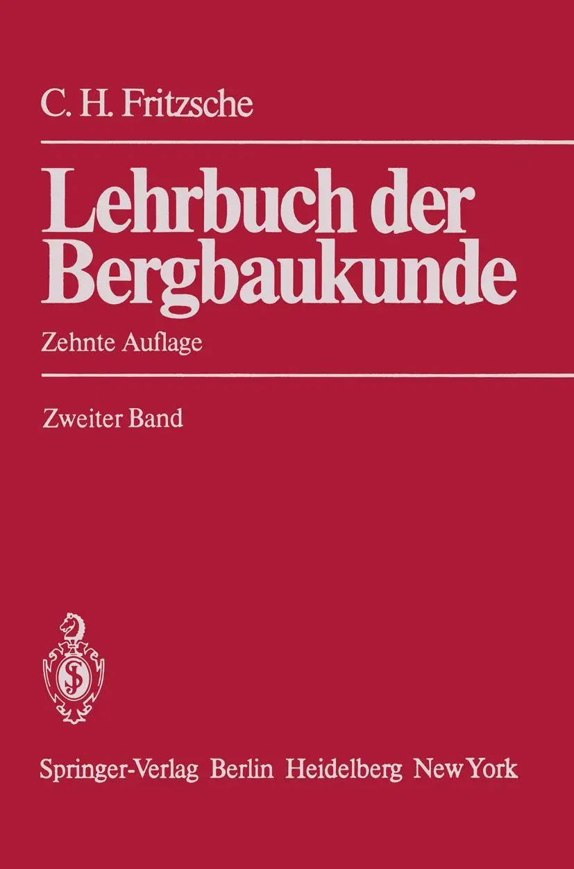 Cover: 9783642649677 | Lehrbuch der Bergbaukunde | Carl H. Fritzsche | Taschenbuch | xx