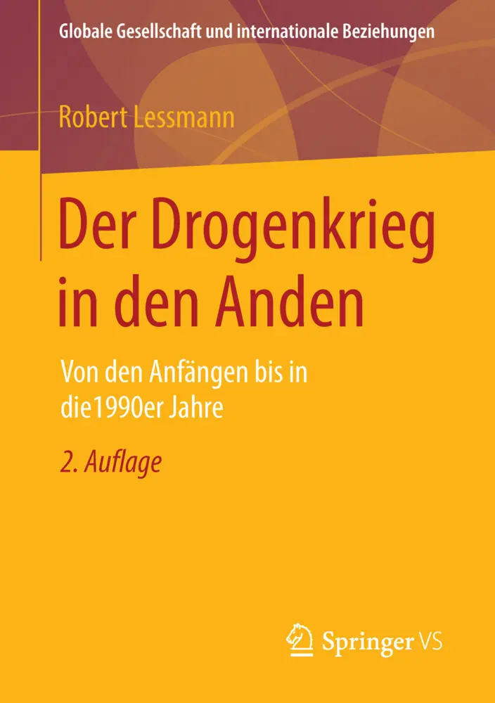 Cover: 9783658109677 | Der Drogenkrieg in den Anden | Robert Lessmann | Taschenbuch | xx