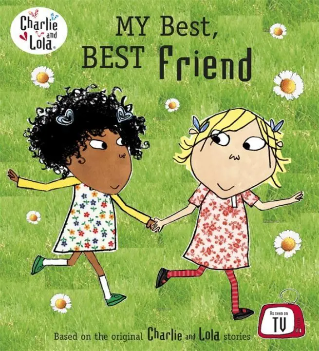Cover: 9780723289777 | Charlie and Lola: My Best, Best Friend | Lauren Child | Taschenbuch