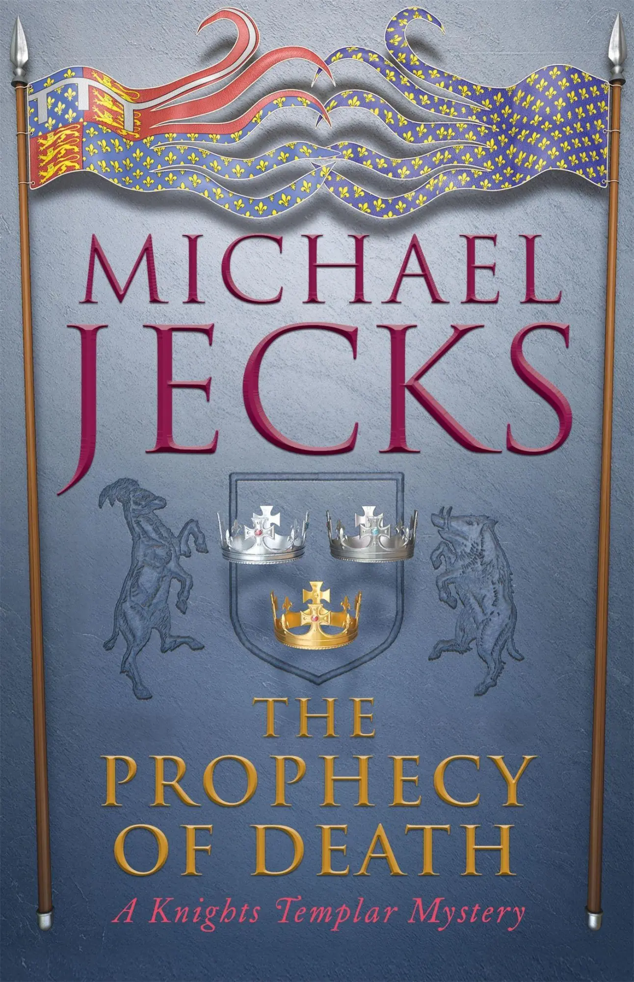 Cover: 9780755349777 | The Prophecy of Death (Last Templar Mysteries 25) | Michael Jecks