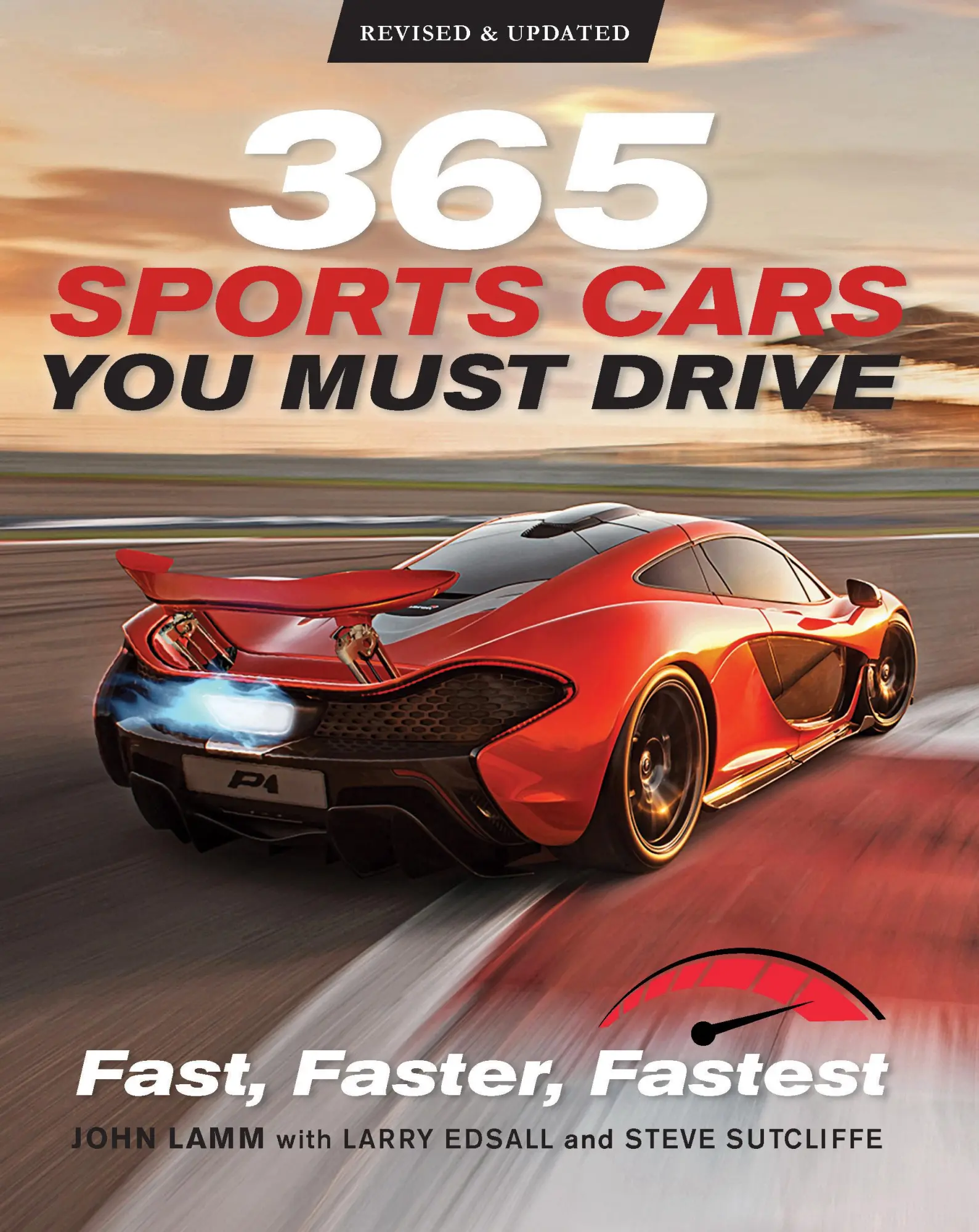 Cover: 9780760369777 | 365 Sports Cars You Must Drive | John Lamm (u. a.) | Taschenbuch