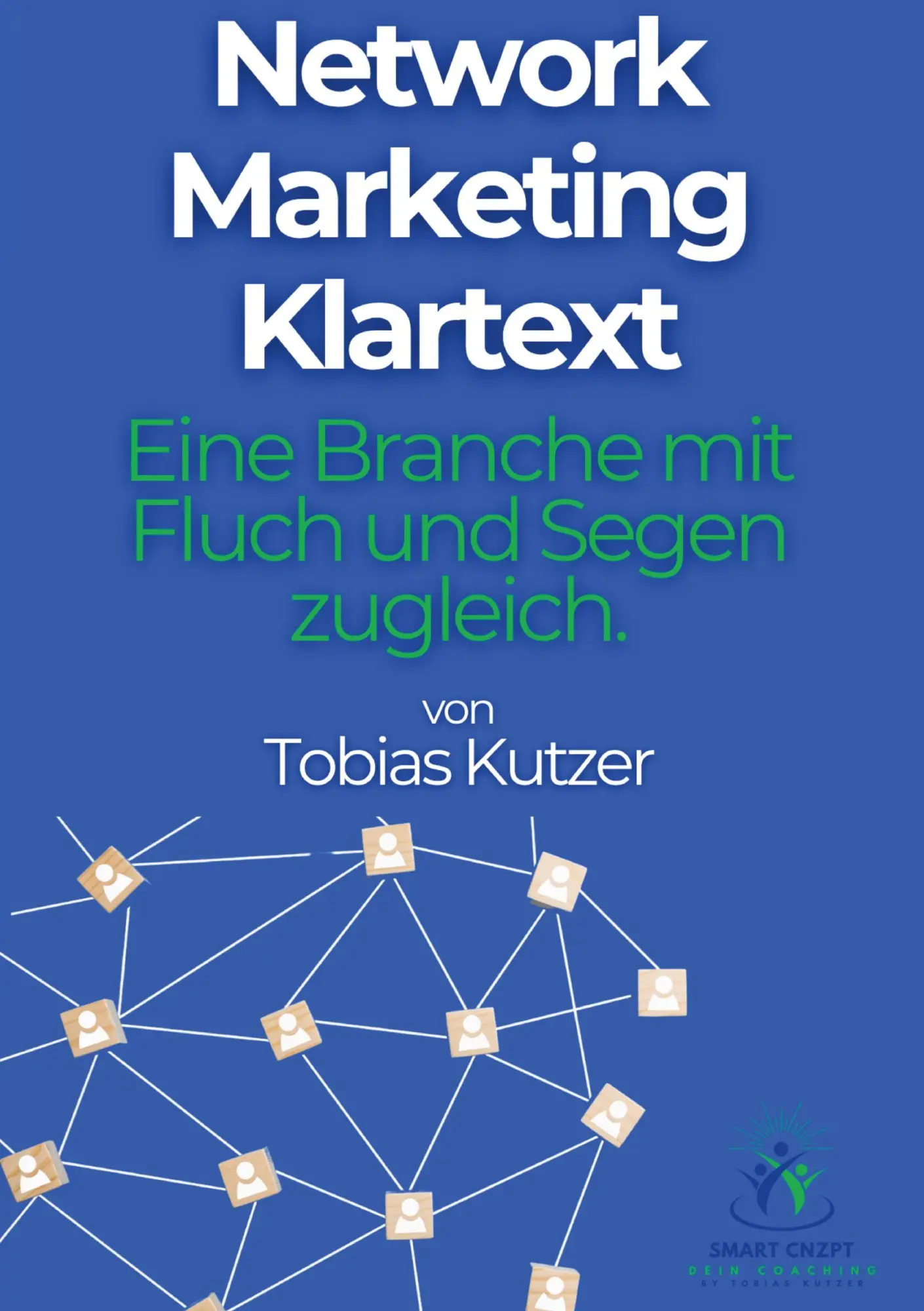 Cover: 9783384629777 | Network Marketing Klartext | Tobias Kutzer | Taschenbuch | 112 S.